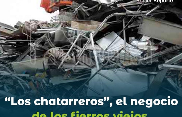 “Los chatarreros”, el negocio de los fierros viejos.