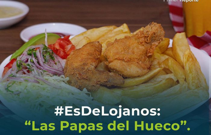 #EsDeLojanos “Las Papas del Hueco”
