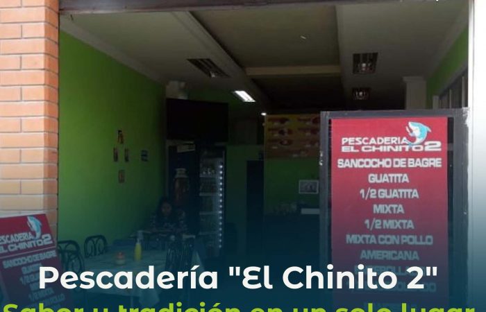 Pescadería «El Chinito 2», sabor y tradición en un solo lugar