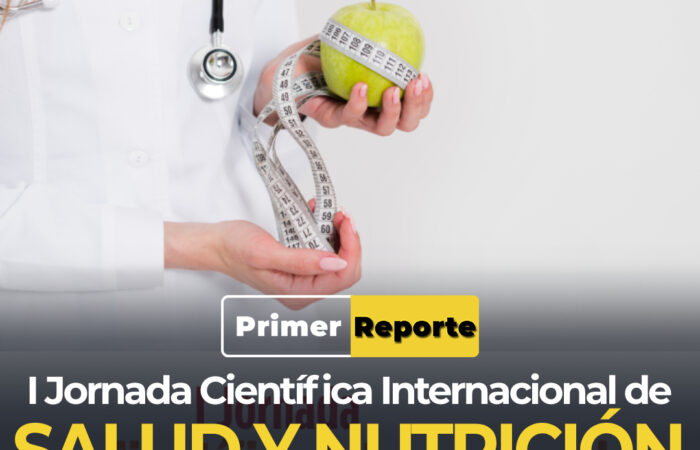 I Jornada Científica Internacional de Salud y Nutrición a través de la UTPL