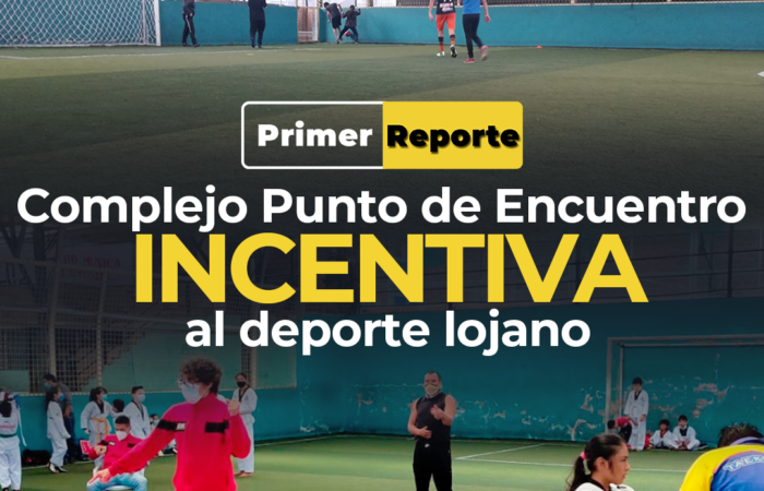 Complejo Punto de Encuentro Incentiva al deporte lojano