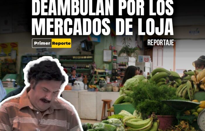 Los “chulqueros” deambulan por los mercados de Loja