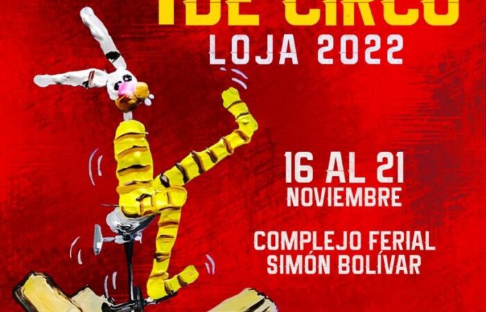Primera Convención Internacional De Circo Loja 2022