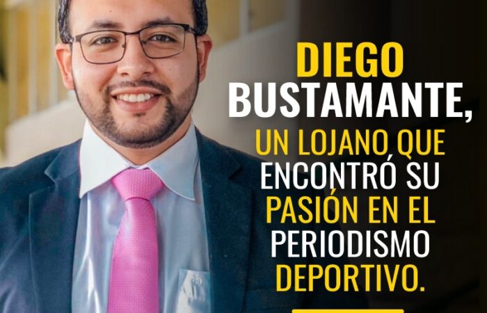 Diego Bustamante, un lojano que encontró su pasión en el periodismo deportivo.
