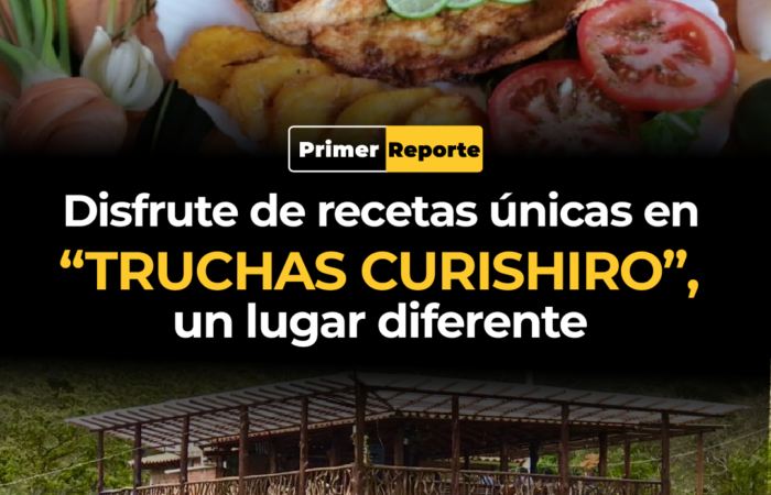 Disfrute de recetas únicas en «Truchas Curishiro», un lugar diferente