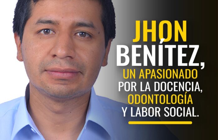 Jhon Benítez, un apasionado por la docencia, odontología y la labor social.