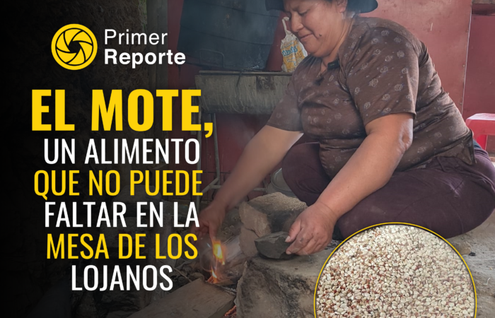 El mote, un alimento que no puede faltar en la mesa de los lojanos