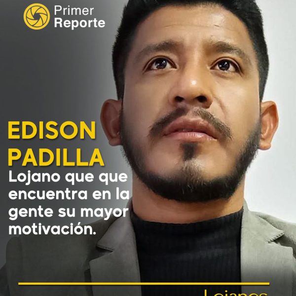 Edison Padilla Lalangui: del escritorio al territorio, una vida dedicada al servicio en el sur del país