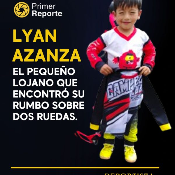 LYAN AZANZA: EL PEQUEÑO LOJANO QUE ENCONTRÓ SU RUMBO SOBRE DOS RUEDAS