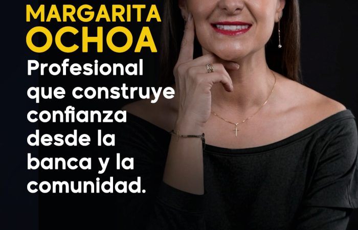 Margarita Ochoa Toscano: 26 años construyendo confianza desde la banca y el servicio a la comunidad