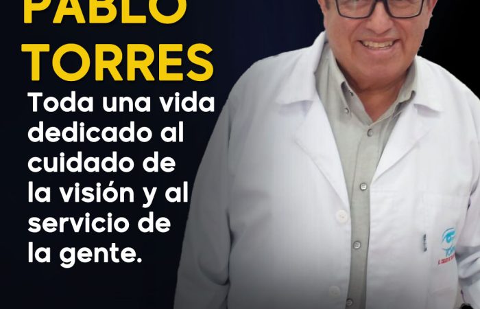 Pablo Antonio Torres Silvers: una vida dedicada al cuidado de la visión y al servicio comunitario