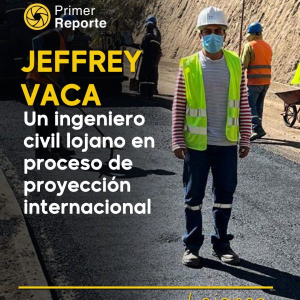 Jeffrey  Vaca Silva: de Celica a Madrid, un ingeniero civil lojano en proceso de proyección internacional